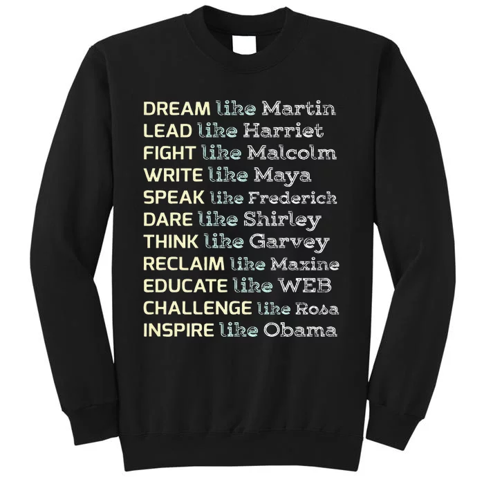 Dream Like Martin Inspirational Black History Influential Sweatshirt