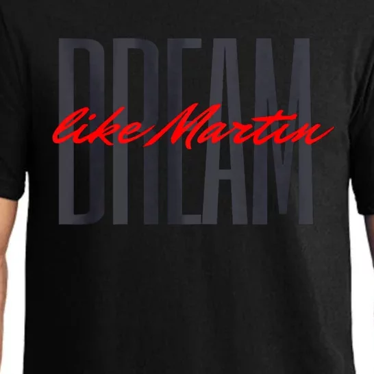 Dream Like Martin Mlk Day Celebration King Cultural Gift Pajama Set