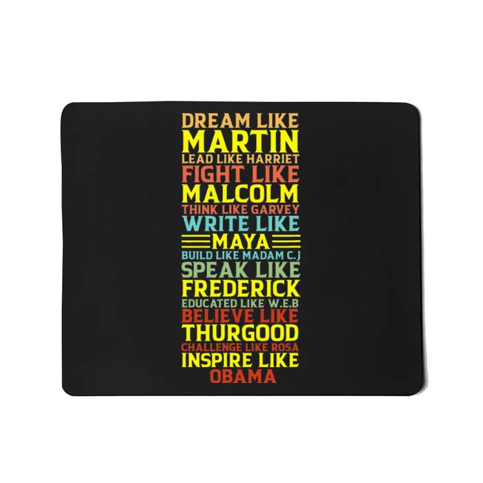 Dream Like Martin Inspirational Black History Influential Mousepad