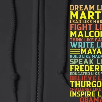 Dream Like Martin Inspirational Black History Influential Full Zip Hoodie