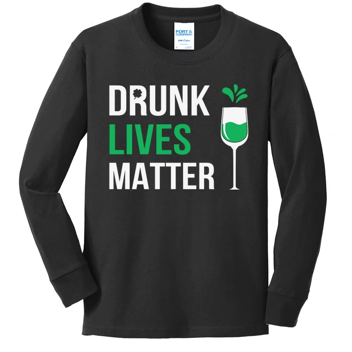 Drink Lives Matter Funny Patricks Day Kids Long Sleeve Shirt