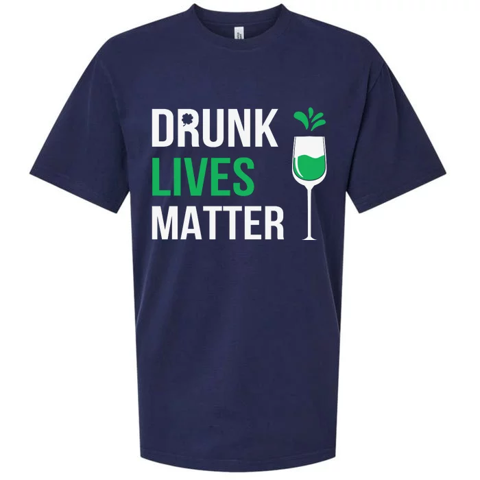 Drink Lives Matter Funny Patricks Day Sueded Cloud Jersey T-Shirt