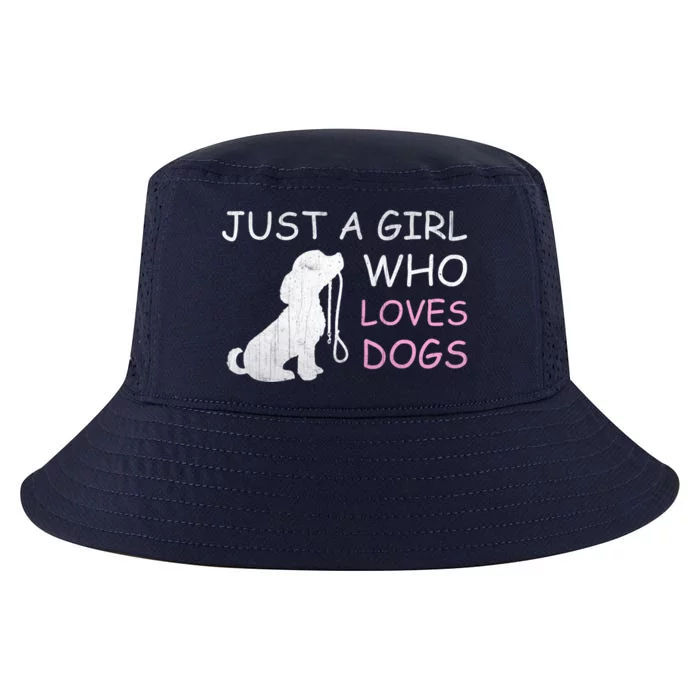 Dog Lover Meaningful Gift Just A Who Loves Dogs Cool Comfort Performance Bucket Hat