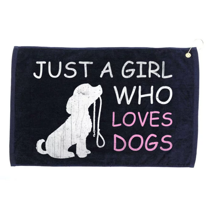 Dog Lover Meaningful Gift Just A Who Loves Dogs Grommeted Golf Towel