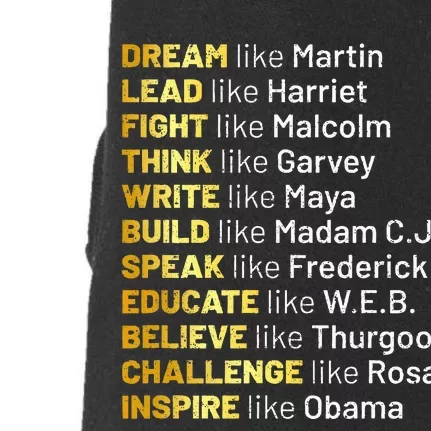 Dream Like Martin Lead Like Harriet Black History Month Doggie 3-End Fleece Hoodie