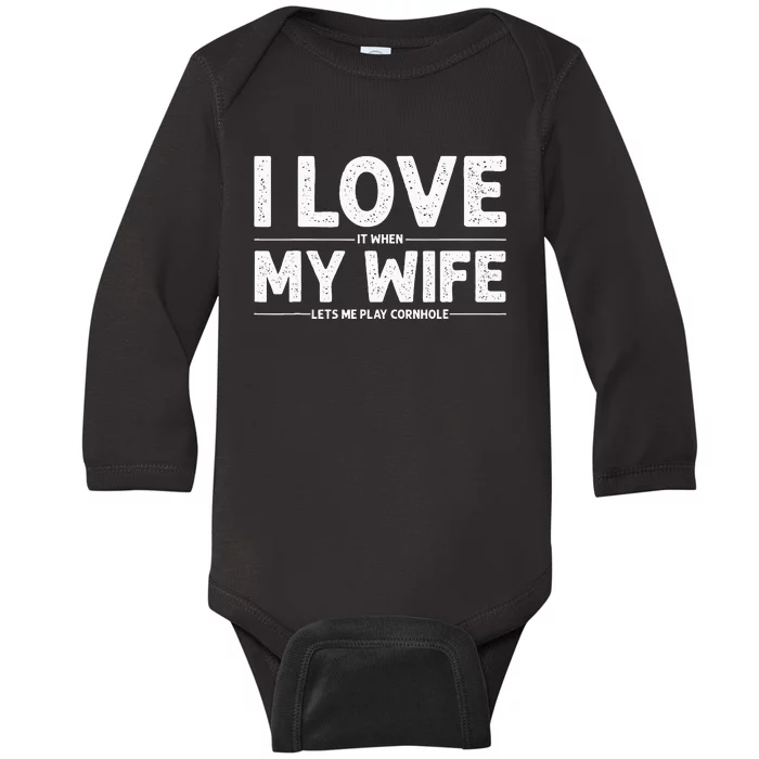 Dad Love My Wife Husband Corn Hole Baby Long Sleeve Bodysuit