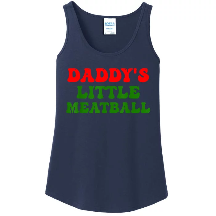 Daddys Little Meatball Funny Italian Dad Joke Ladies Essential Tank