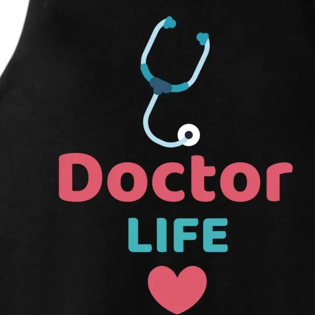 Doctor Life Medical Profession Doctors Design Medicine Gift Ladies Tri-Blend Wicking Tank