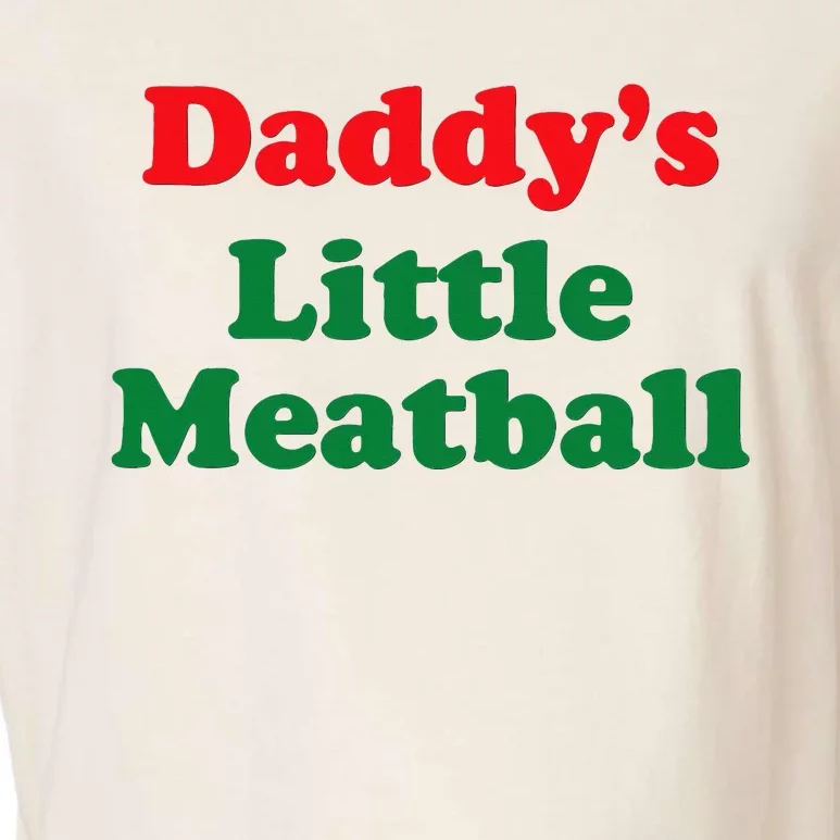 Daddy Little Meatball Italian Funny Garment-Dyed Women's Muscle Tee