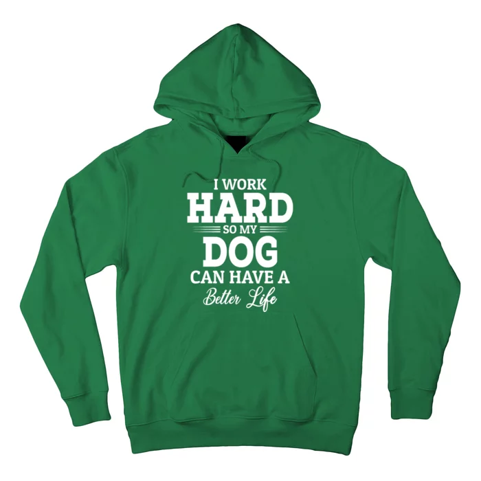 Dog Lovers Motivation Quote Hoodie