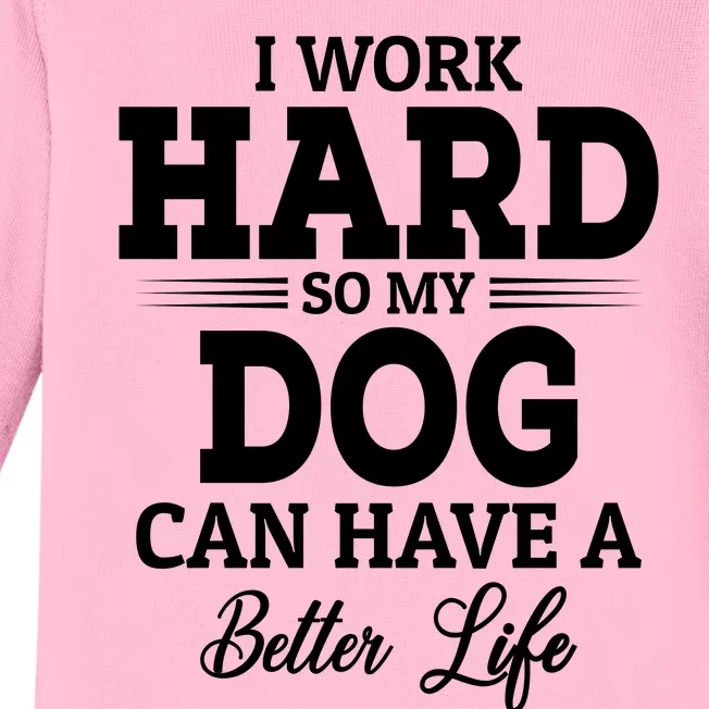 Dog Lovers Motivation Quote Baby Long Sleeve Bodysuit