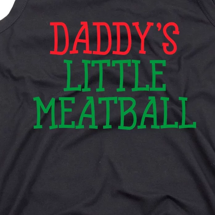 DaddyS Little Meatball Funny Food Lovers Tank Top