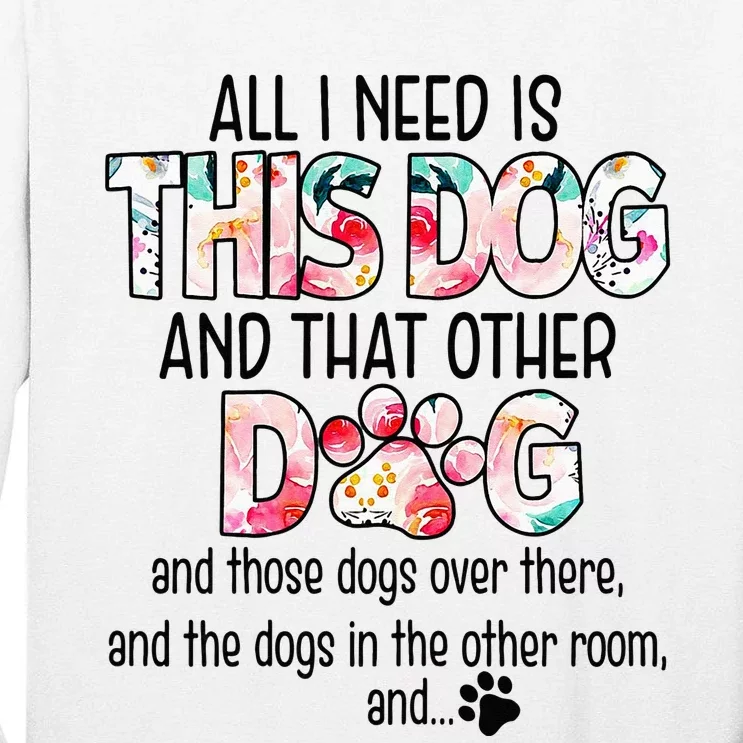 Dog Lover Motif For  dog motif with dog saying Tall Long Sleeve T-Shirt