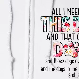 Dog Lover Motif For  dog motif with dog saying Full Zip Hoodie