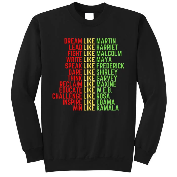 Dream Like Martin Black History Month Tall Sweatshirt