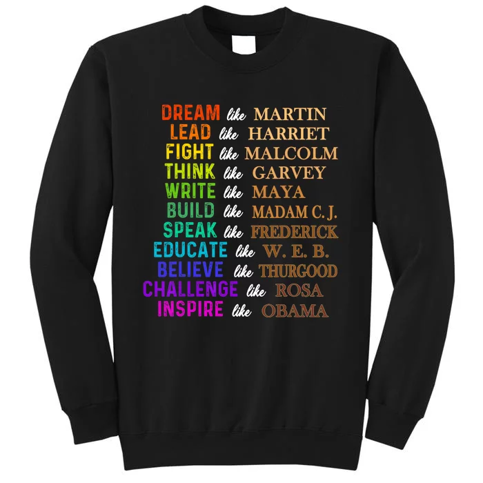 Dream Like Martin Lead Like Harriet The Junenth 1865 Tall Sweatshirt