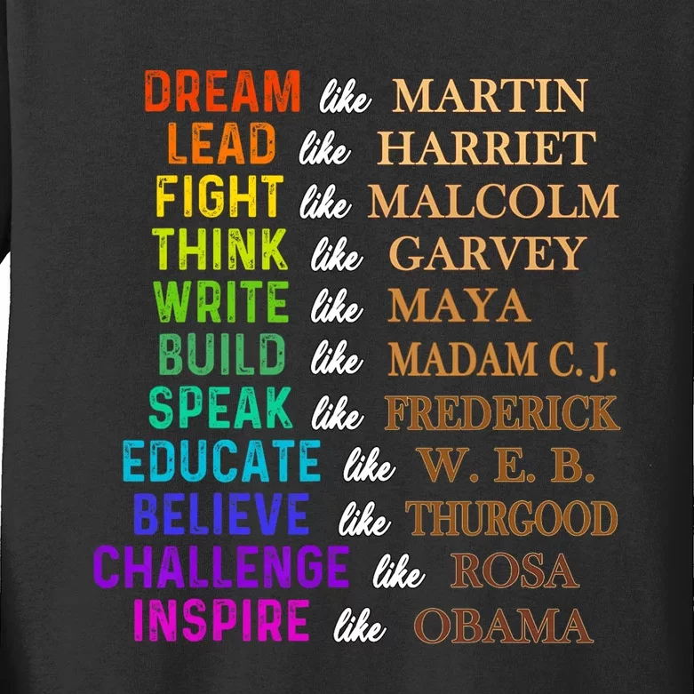 Dream Like Martin Lead Like Harriet The Junenth 1865 Kids Long Sleeve Shirt