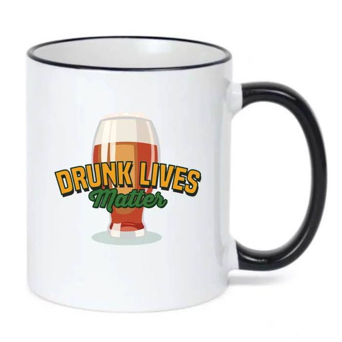 Drunk Lives Matter Funny Ing Cool Gift Black Color Changing Mug