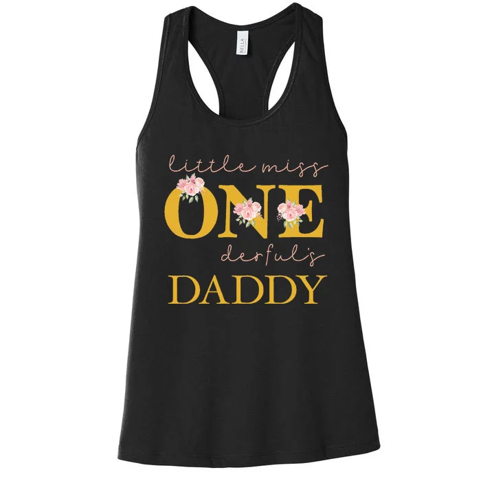 Daddy Little Miss Onederful Birthday Party 1 Year Old Girl Women's Racerback Tank