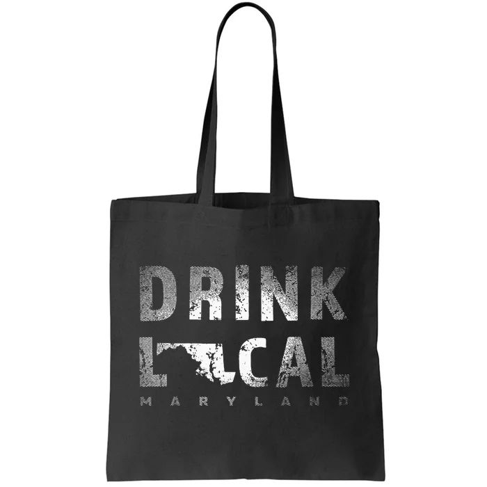 Drink Local Maryland Craft Beer Md Breweries Souvenir Tote Bag