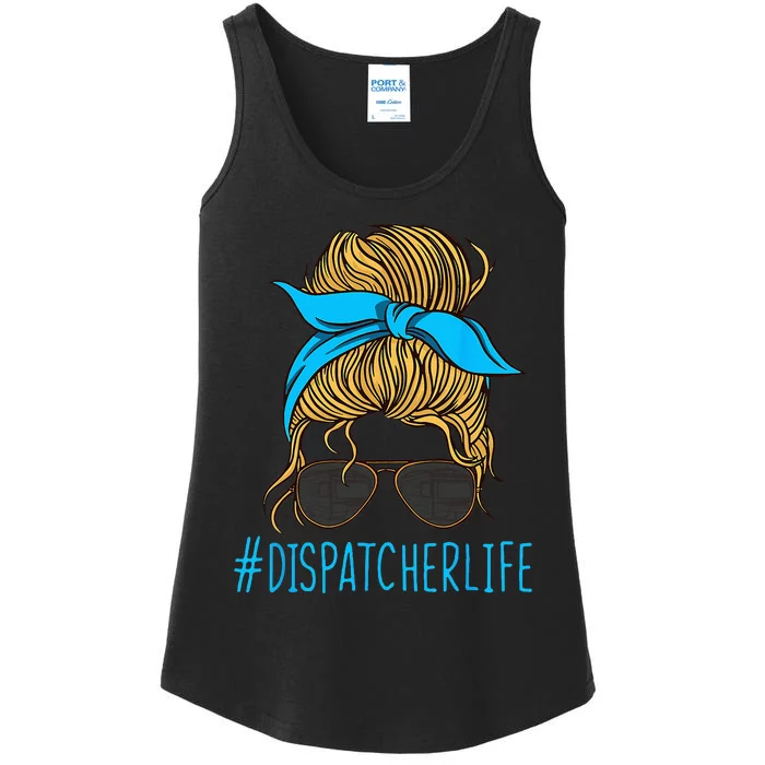 Dispatcher Life Mom Dispatch Operator Starter Signaller Ladies Essential Tank