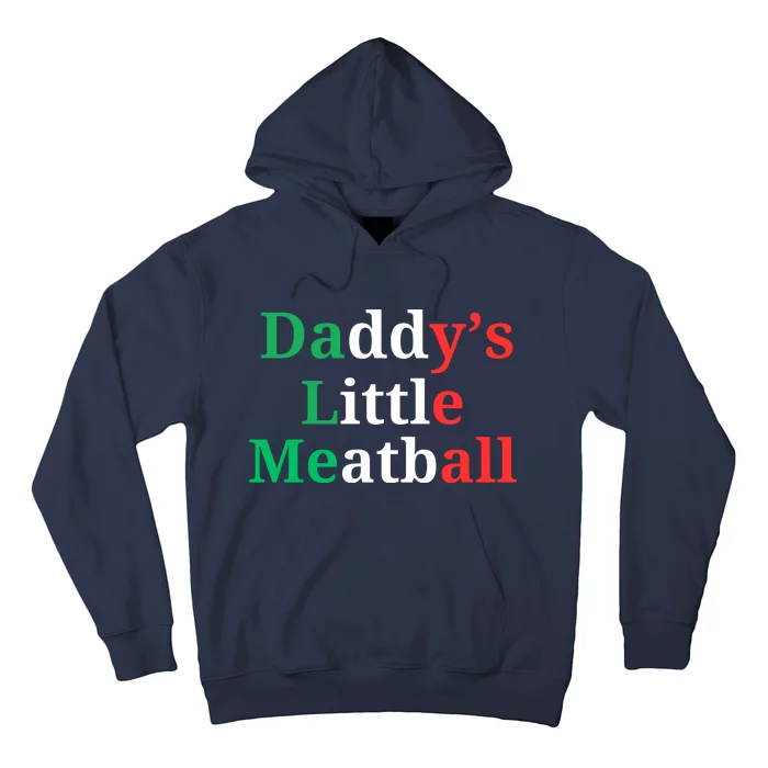 Daddy Little Meatball Italian Ironic Funny Meme Hoodie