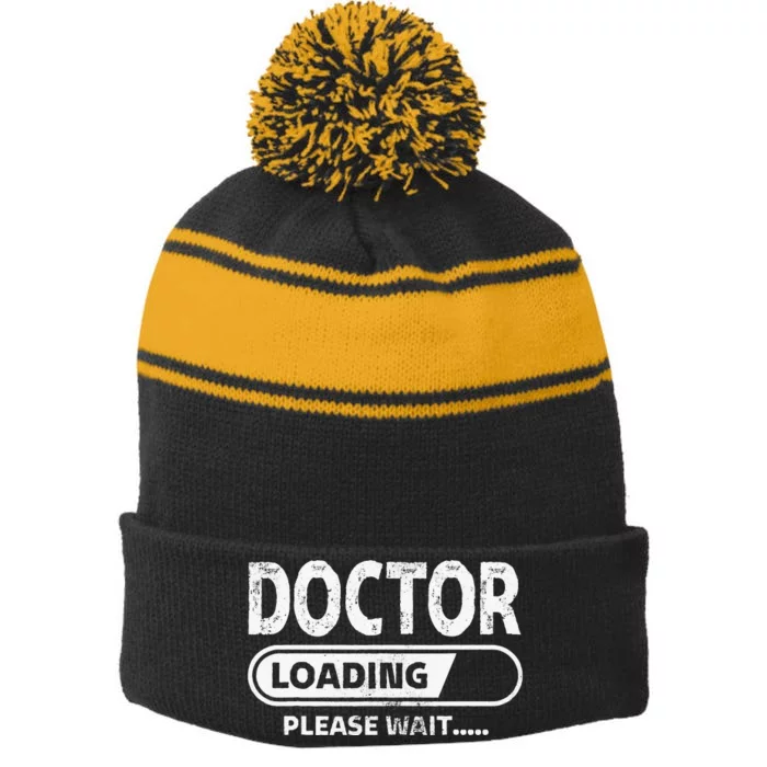 Doctor Loading Medical School Gifts Future Doctor Stripe Pom Pom Beanie