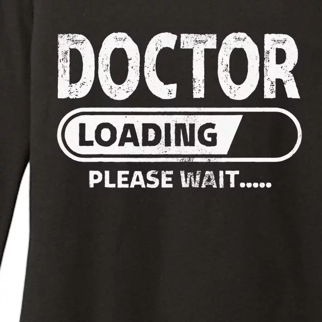 Doctor Loading Medical School Gifts Future Doctor Womens CVC Long Sleeve Shirt