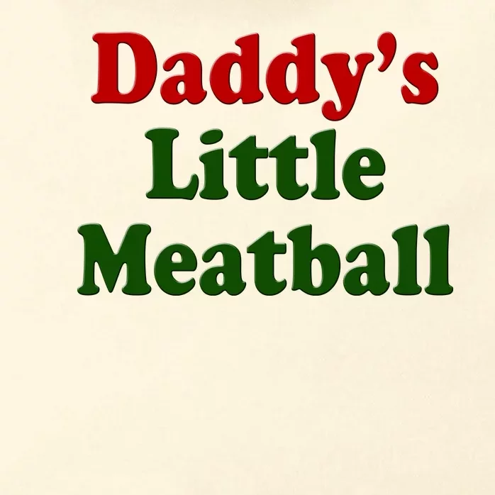 Daddys Little Meatball Cute Gift Zip Tote Bag