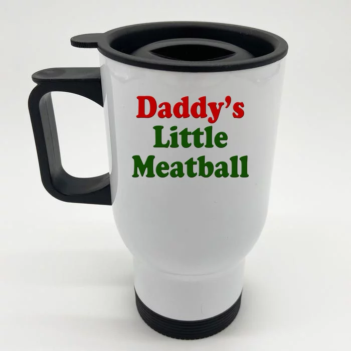 Daddys Little Meatball Cute Gift Front & Back Stainless Steel Travel Mug