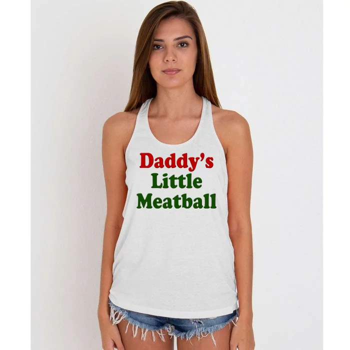 Daddys Little Meatball Cute Gift Women's Knotted Racerback Tank