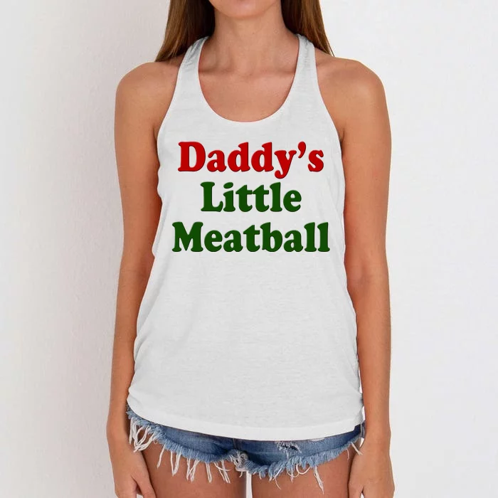 Daddys Little Meatball Cute Gift Women's Knotted Racerback Tank