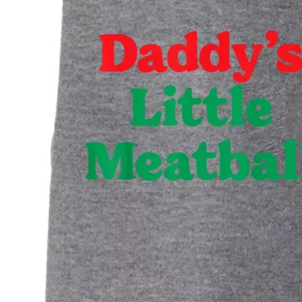 Daddy Little Meatball Italian Funny Doggie 3-End Fleece Hoodie