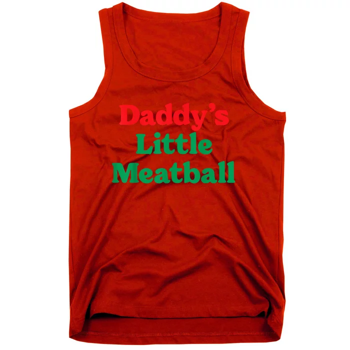 Daddy Little Meatball Italian Funny Tank Top