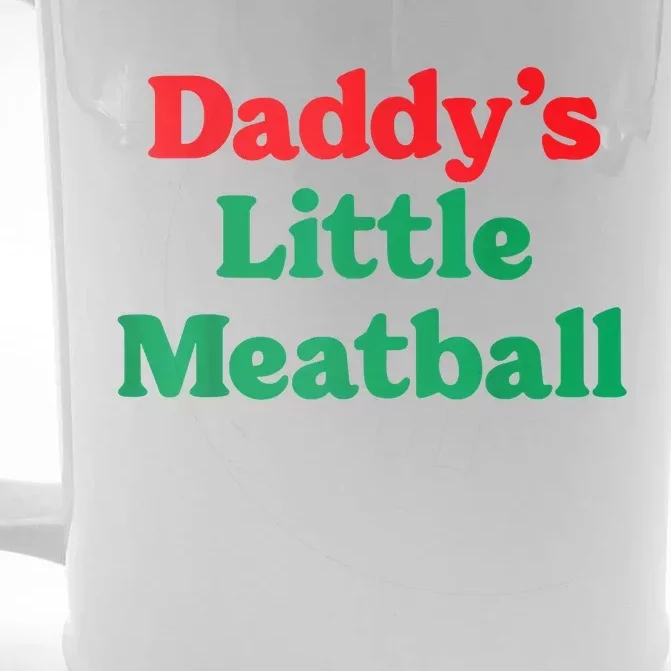 Daddy Little Meatball Italian Funny Front & Back Beer Stein