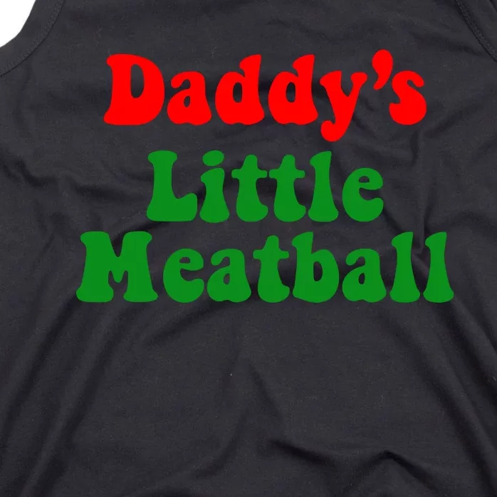 Daddy Little Meatball Italian Tank Top