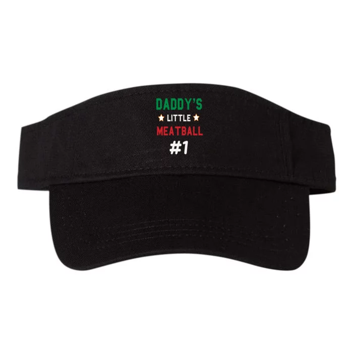 Daddy Little Meatball Italian Mom Sayings Valucap Bio-Washed Visor