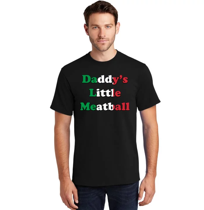 Daddy Little Meatball Italian Ironic Funny Meme Trendy Unisex Tall T-Shirt