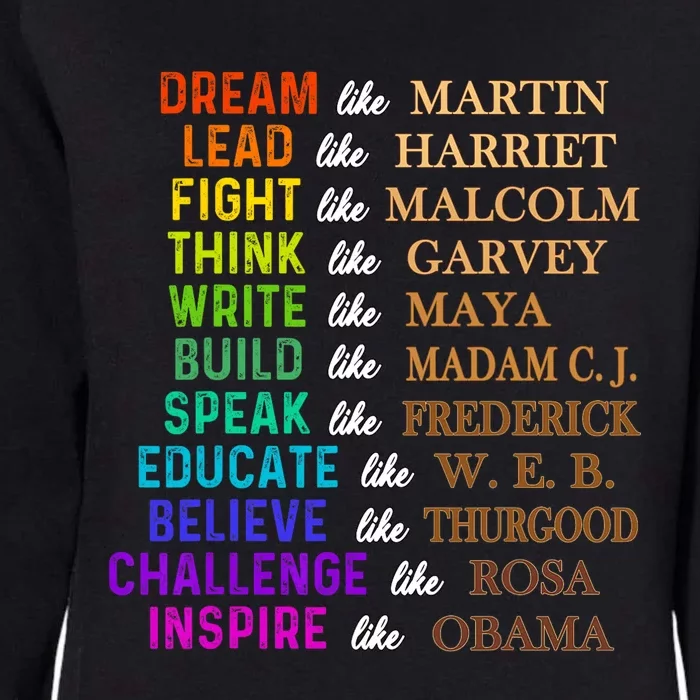 Dream Like Martin Lead Like Harriet The Junenth 1865 Womens California Wash Sweatshirt