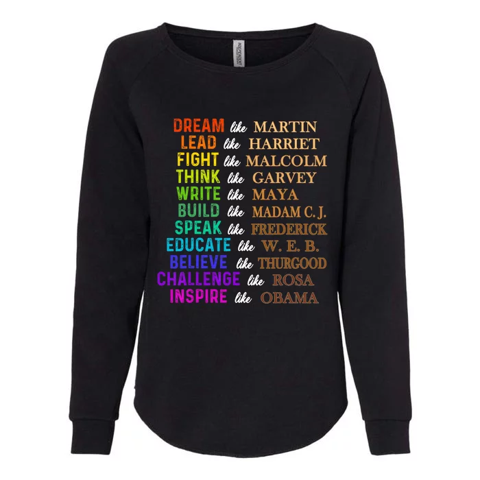 Dream Like Martin Lead Like Harriet The Junenth 1865 Womens California Wash Sweatshirt