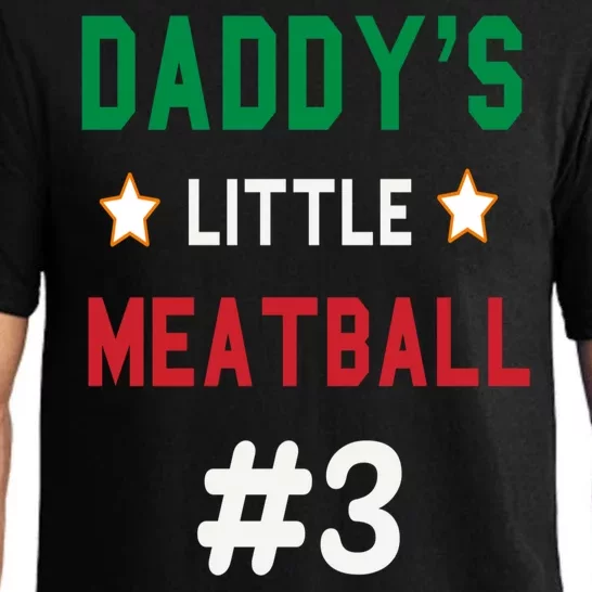 Daddy Little Meatball Italian Mom Sayings Pajama Set