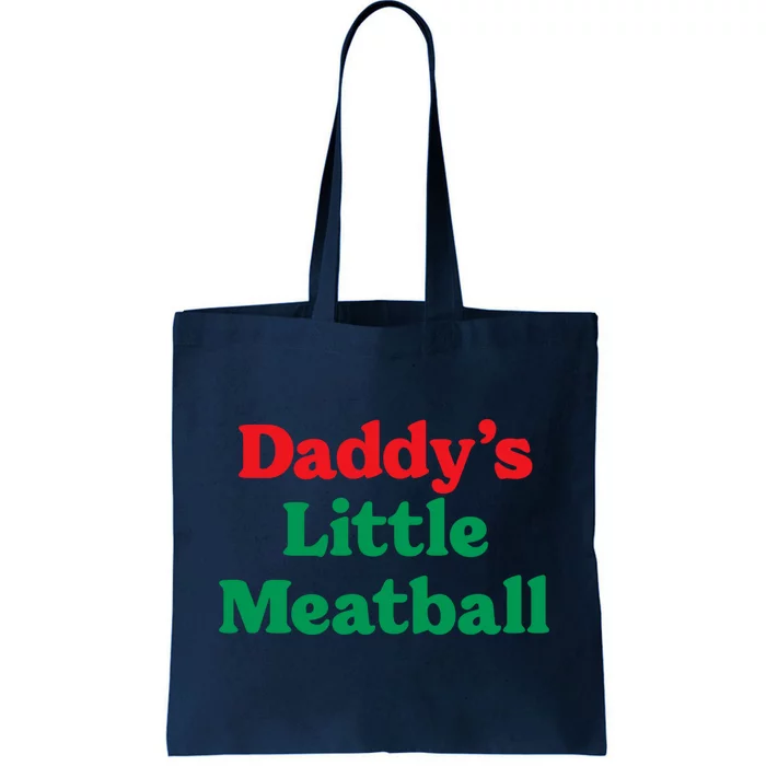 Daddy Little Meatball Italian Ironic Funny Meme Trendy Unisex Tote Bag