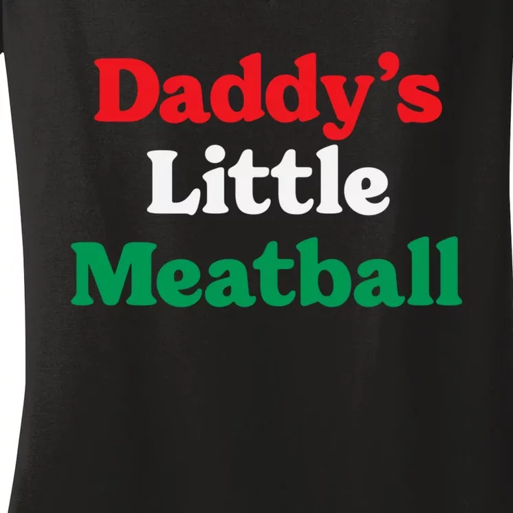 Daddy Little Meatball Italian Ironic Funny Meme Trendy Unisex Women's V-Neck T-Shirt