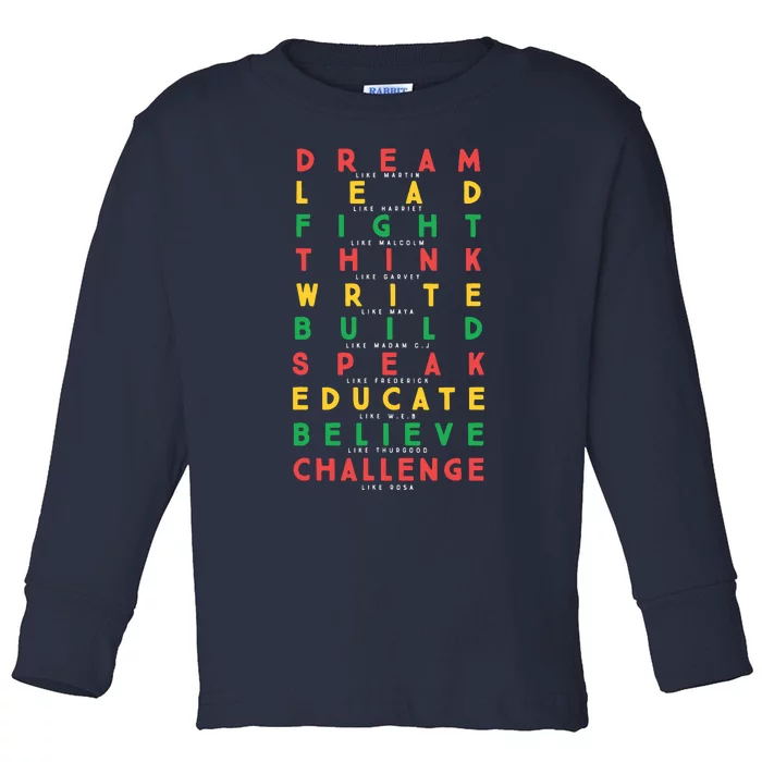 Dream Like Martin Lead Like Harriet Black History Month Toddler Long Sleeve Shirt