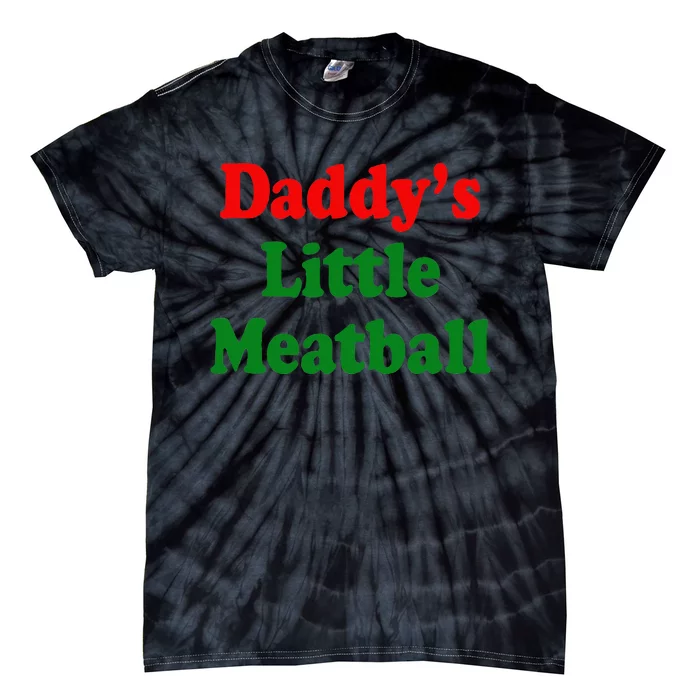 Daddy Little Meatball Italian Tie-Dye T-Shirt