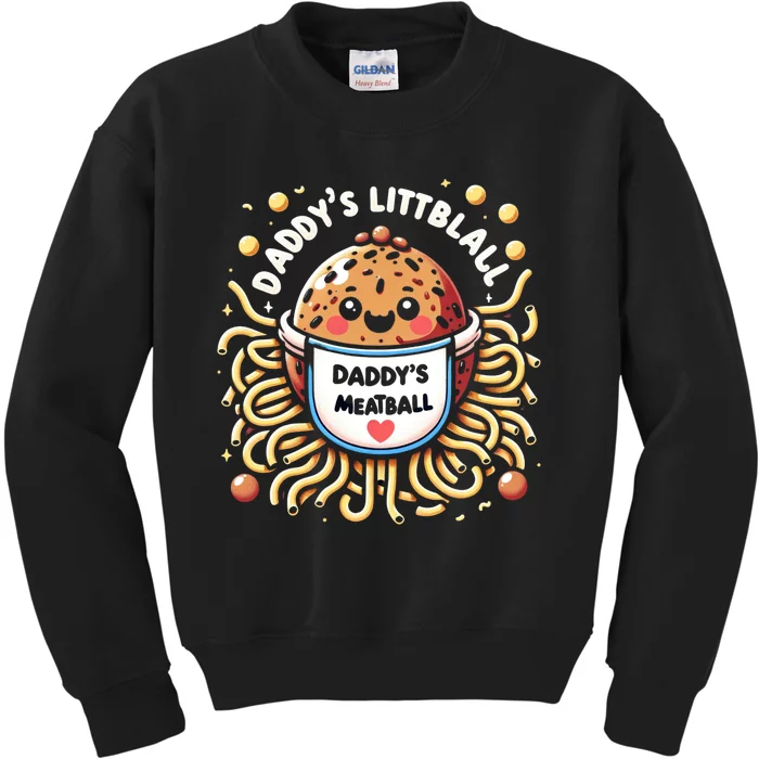 Daddys Little Meatball Cute Gift Kids Sweatshirt