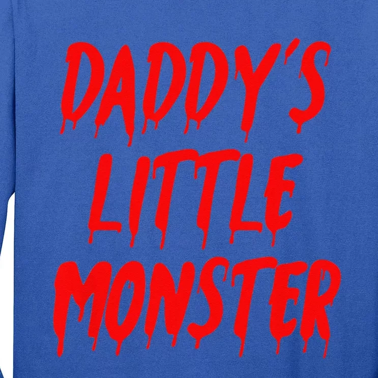 Daddys Little Monster Halloween Blood Red Tall Long Sleeve T-Shirt