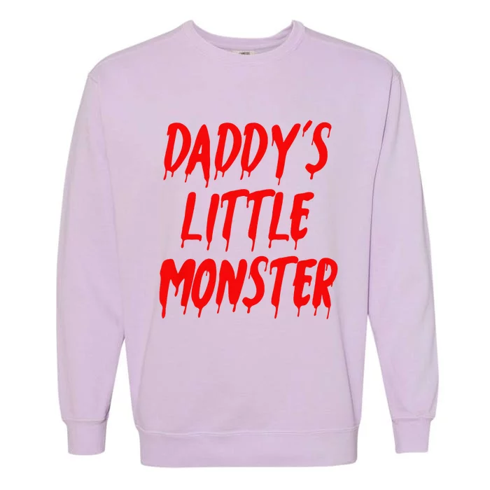 Daddys Little Monster Halloween Blood Red Garment-Dyed Sweatshirt