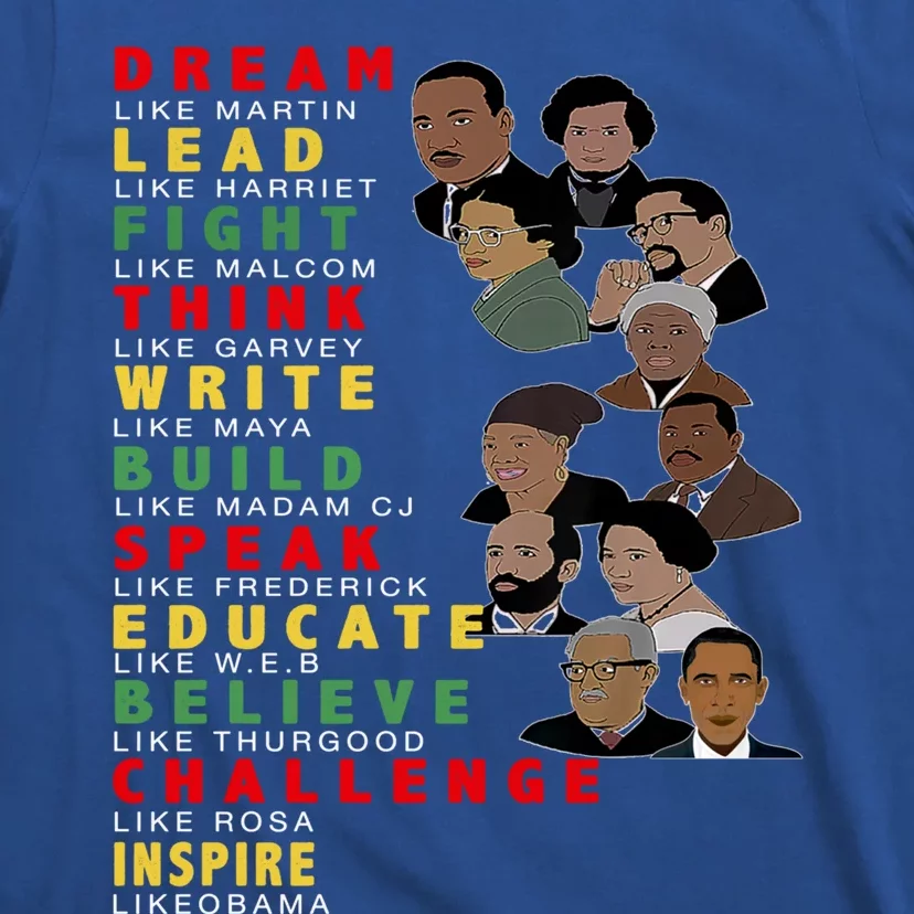 Dream Like Martin Lead Like Harriet Black History Month Gift T-Shirt