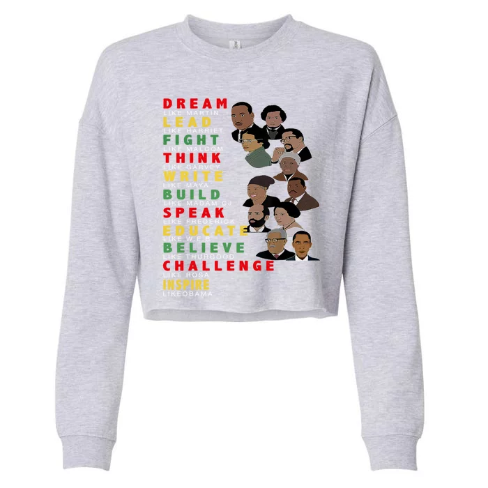 Dream Like Martin Lead Like Harriet Black History Month Gift Cropped Pullover Crew